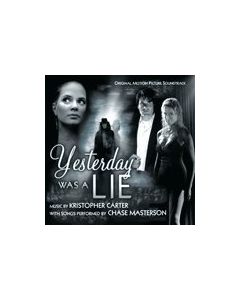 Yesterday Was A Lie (Original Motion Picture Soundtrack)