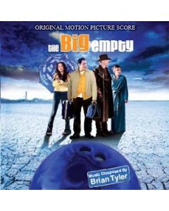 The Big Empty (Original Motion Picture Score)
