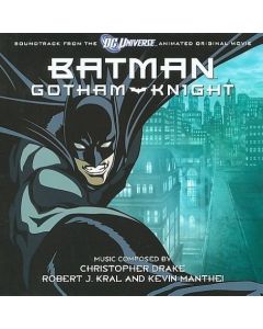 Batman: Gotham Knight (Soundtrack From The DC Universe Animated Original Movie)
