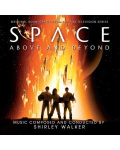 Space Above And Beyond (Original Soundtrack From The Fox Television Series)