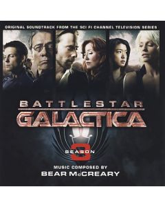 Battlestar Galactica: Season 3 (Original Soundtrack From The Sci Fi Channel Television Series)