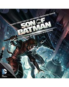 Son Of Batman (Music From The DC Universe Animated Movie)
