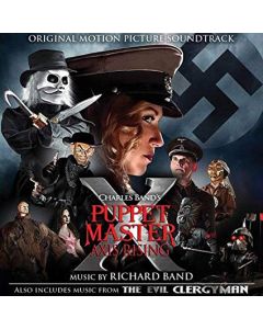 Puppet Master X: Axis Rising / The Evil Clergyman (Original Motion Picture Score)
