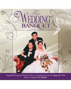 The Wedding Banquet (Expanded Original Motion Picture Soundtrack From The Ang Lee Film)