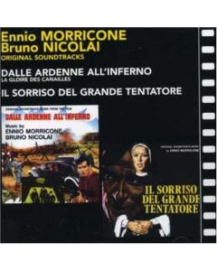 Dalle Ardenne All'Inferno = La Gloire Des Canailles / Il Sorriso Del Grande Tentatore