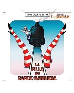 La Fille Du Garde Barrière