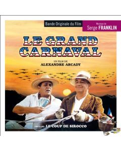 Le Grand Carnaval / Le Coup De Sirocco
