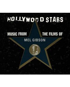 Music From The Films Of Mel Gibson