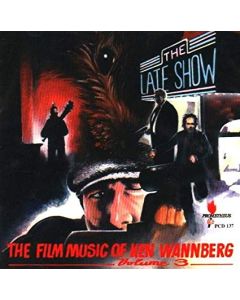 The Film Music Of Ken Wannberg Volume 3 (The Amateur / Of Unknown Origin / The Late Show)