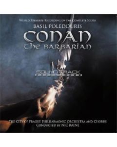 Conan The Barbarian (World Premiere Recording Of The Complete Score)