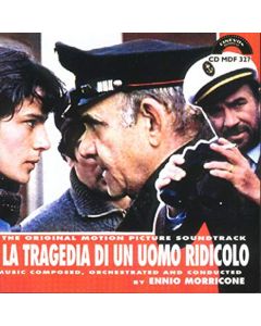 La Tragedia Di Un Uomo Ridicolo (The Original Motion Picture Soundtrack)