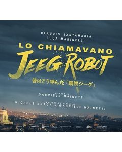 Lo Chiamavano Jeeg Robot