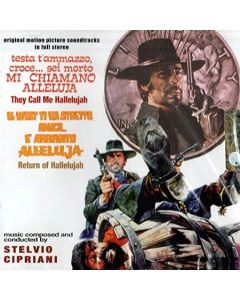 Testa T'Ammazzo, Croce... Sei Morto Mi Chiamano Alleluja (They Call Me Hallelujah) / Il West Ti Va Stretto, Amico... E' Arrivato Alleluja (Return Of Hallelujah) (Original Motion Picture Soundtracks In Full Stereo)