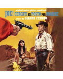 Joe! Cercati Un Posto Per Morire (Original Soundtrack)