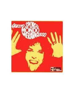 Questo Sporco Mondo Meraviglioso (The Original Complete Motion Picture Soundtrack)
