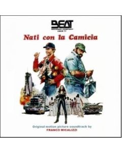 Nati Con La Camicia (Original Motion Picture Soundtrack)