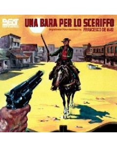 Una Bara Per Lo Sceriffo (Original Motion Picture Soundtrack)