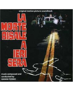 La Morte Risale A Ieri Sera (Original Soundtrack)