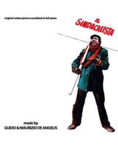 Il Sindacalista (Original Motion Picture Soundtrack In Full Stereo)