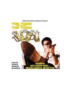Tre Tigri Contro Tre Tigri / Agenzia Riccardo Finzi... Praticamente Detective (Original Motion Picture Soundtracks In Full Stereo)