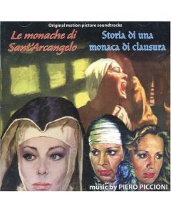 Le Monache Di Sant'Arcangelo / Storia Di Una Monaca Di Clausura (Original Motion Picture Soundtracks)