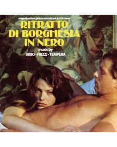 Ritratto Di Borghesia In Nero (Original Motion Picture Soundtrack In Full Stereo)