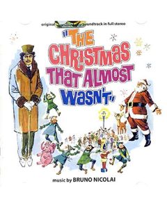 "The Christmas That Almost Wasn't" (Original Soundtrack In Full Stereo)