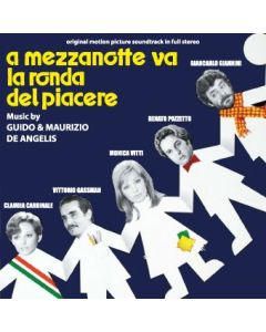 A Mezzanotte Va La Ronda Del Piacere (Original Motion Picture Soundtrack In Full Stereo)