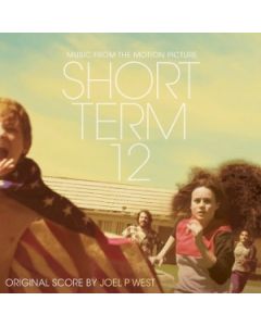 Short Term 12 (Original Motion Picture Soundtrack)