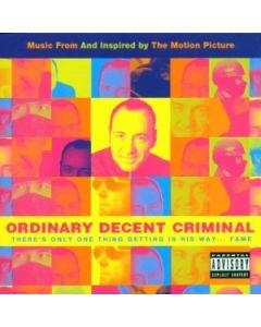 Ordinary Decent Criminal (Music From And Inspired By The Motion Picture)