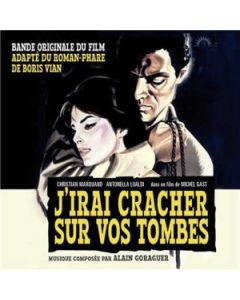 J'irai Cracher Sur Vos Tombes Et Les Musiques Des Films Noirs À La Française