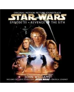 Star Wars Episode III · Revenge Of The Sith (Original Motion Picture Soundtrack)