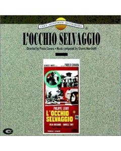 L'Occhio Selvaggio (Original Soundtrack)
