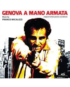 Genova A Mano Armata (Original Motion Picture Soundtrack)