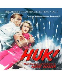 The Albert Glasser Collection: Volume 1 (Original Motion Picture Soundtracks) ( Huk! / Tokyo File 212)