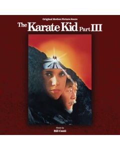 The Karate Kid Part III (Original Motion Picture Score)