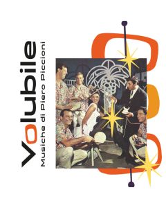 VOLUBILE (LP 180gr. - REMASTERED)