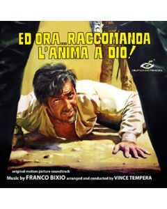 Ed Ora... Raccomanda L'anima A Dio!