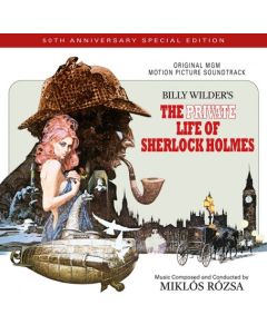 The Private Life Of Sherlock Holmes (50th Anniversary Special Edition - Original MGM Motion Picture Soundtrack)