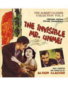 The Albert Glasser Collection: Volume 2, (Original Motion Picture Soundtracks) (The Invisible Mr. Unmei / Geisha Girl)