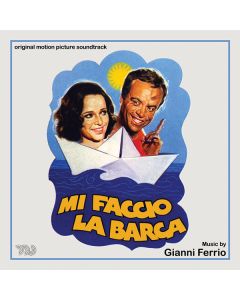 Mi Faccio La Barca (Original Motion Picture Soundtrack)