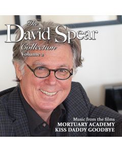 The David Spear Collection, Vol 2: Mortuary Academy/Kiss Daddy Goodbye