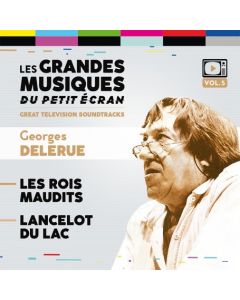 Les Rois Maudits / Lancelot Du Lac