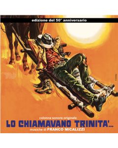 Lo Chiamavano Trinità... (Colonna Sonora Originale - Edizione Del 50° Anniversario)