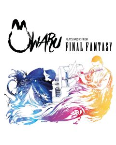 OWARU PLAYS MUSIC FROM FINAL FANTASY