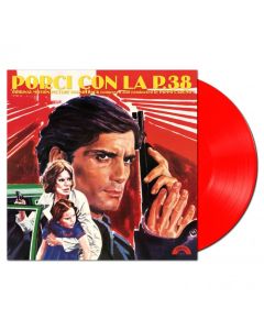 Porci Con La P.38 (Original Motion Picture Soundtrack)