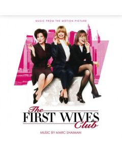 The First Wives Club (Music From The Motion Picture)