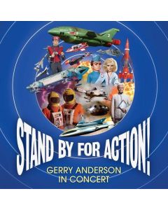 Stand By For Action! Gerry Anderson In Concert