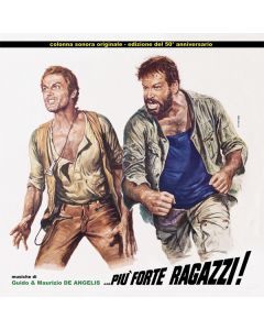 Più Forte Ragazzi (Colonna Sonora Originale - Edizione Del 50° Anniversario)