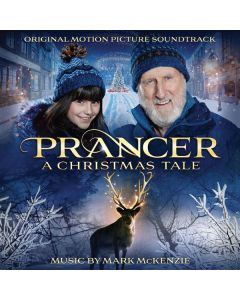 Prancer: A Christmas Tale (Original Motion Picture Soundtrack)